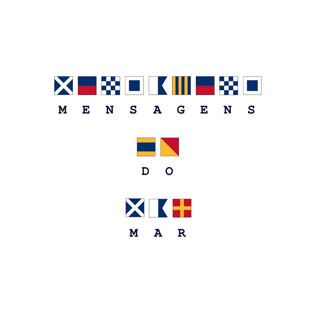 Mensagens do Mar – Bandeiras Náuticas